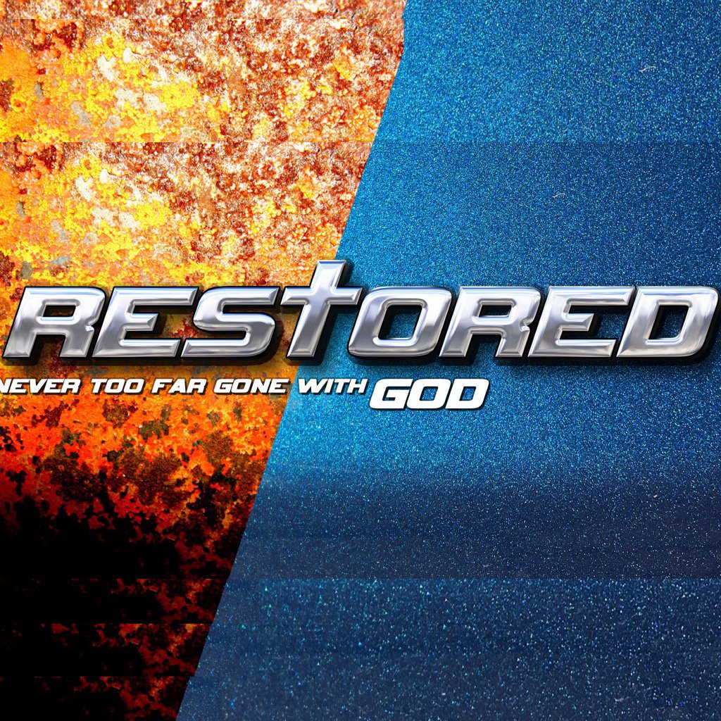 RESTORED: NEVER TOO FAR GONE WITH GOD   6/18/23 episode artwork