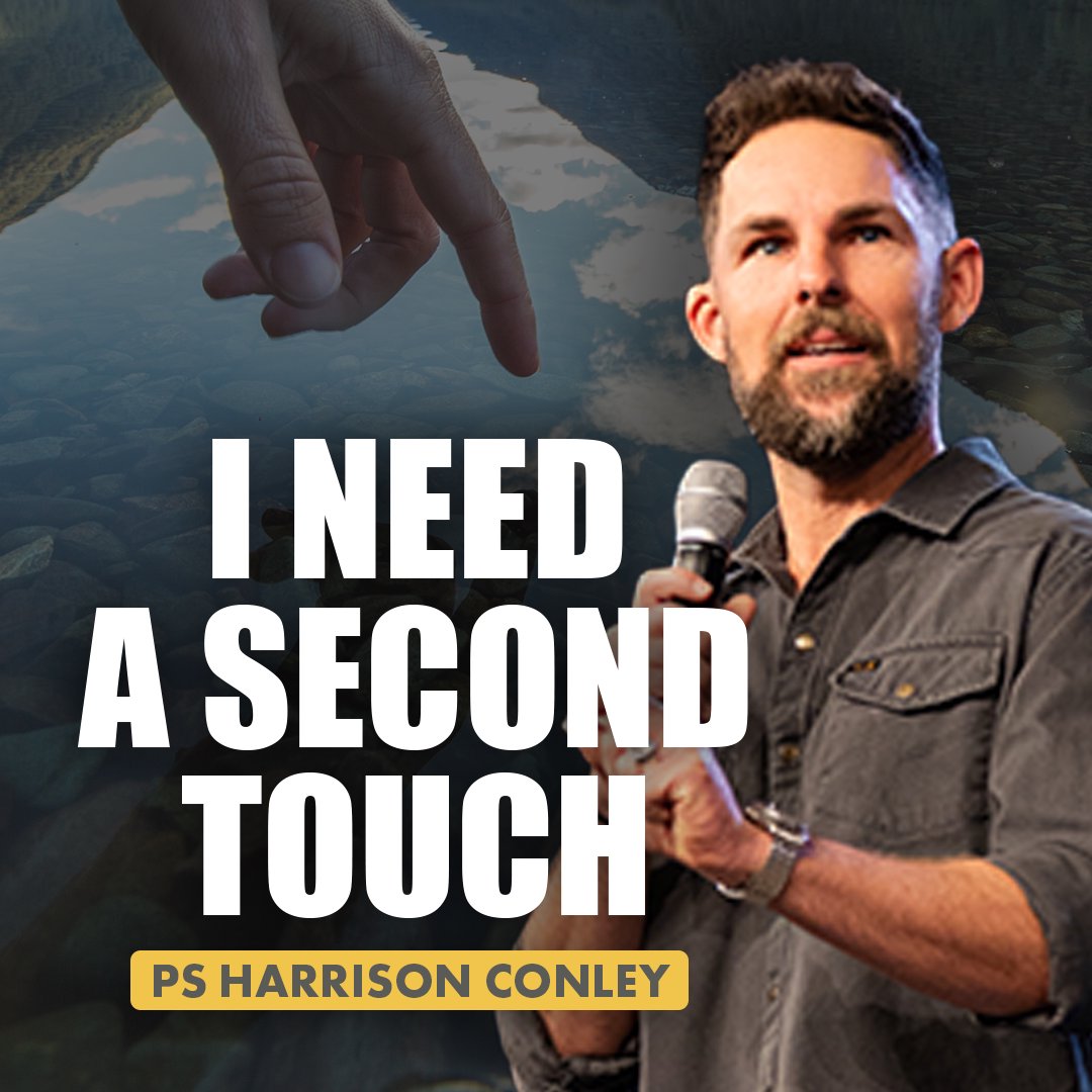 I Need A Second Touch | Harrison Conley