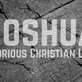 Joshua - Part Two