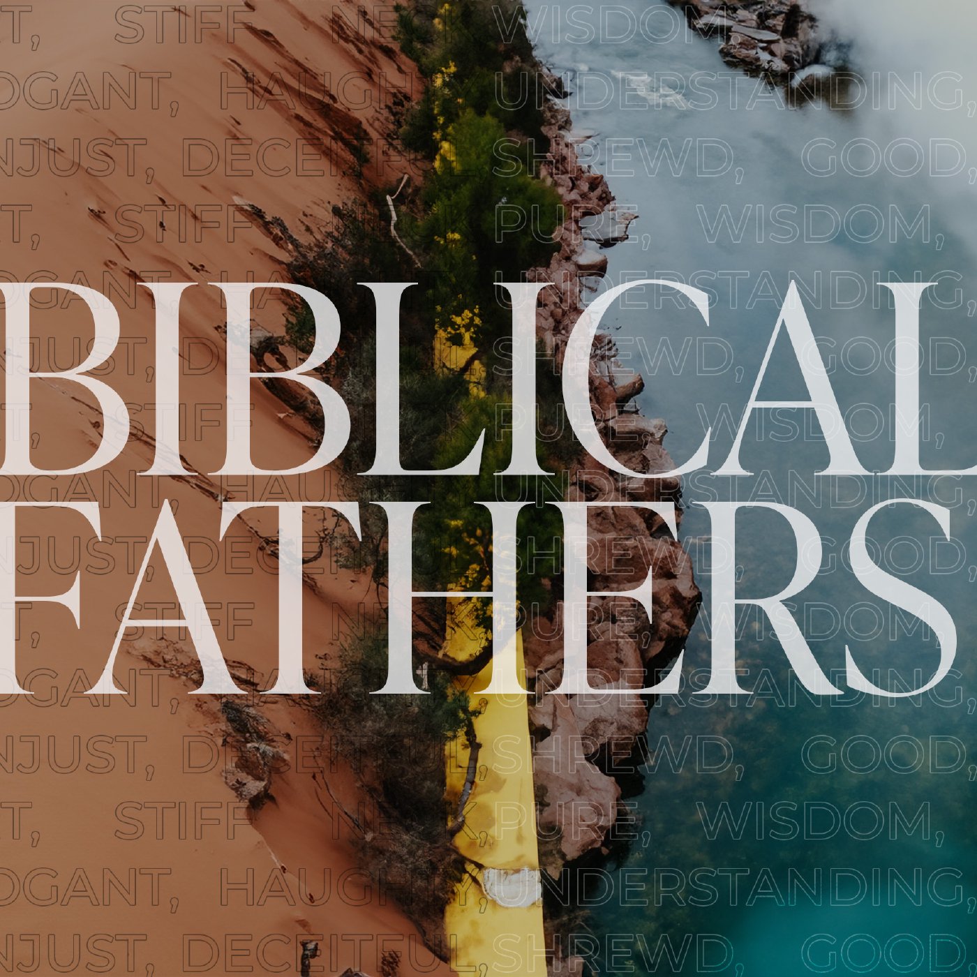 Biblical Fathers - Proverbs episode artwork