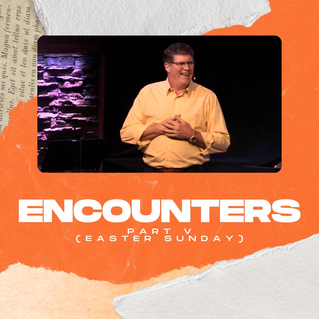 Encounters - Part V (EASTER SUNDAY) episode artwork