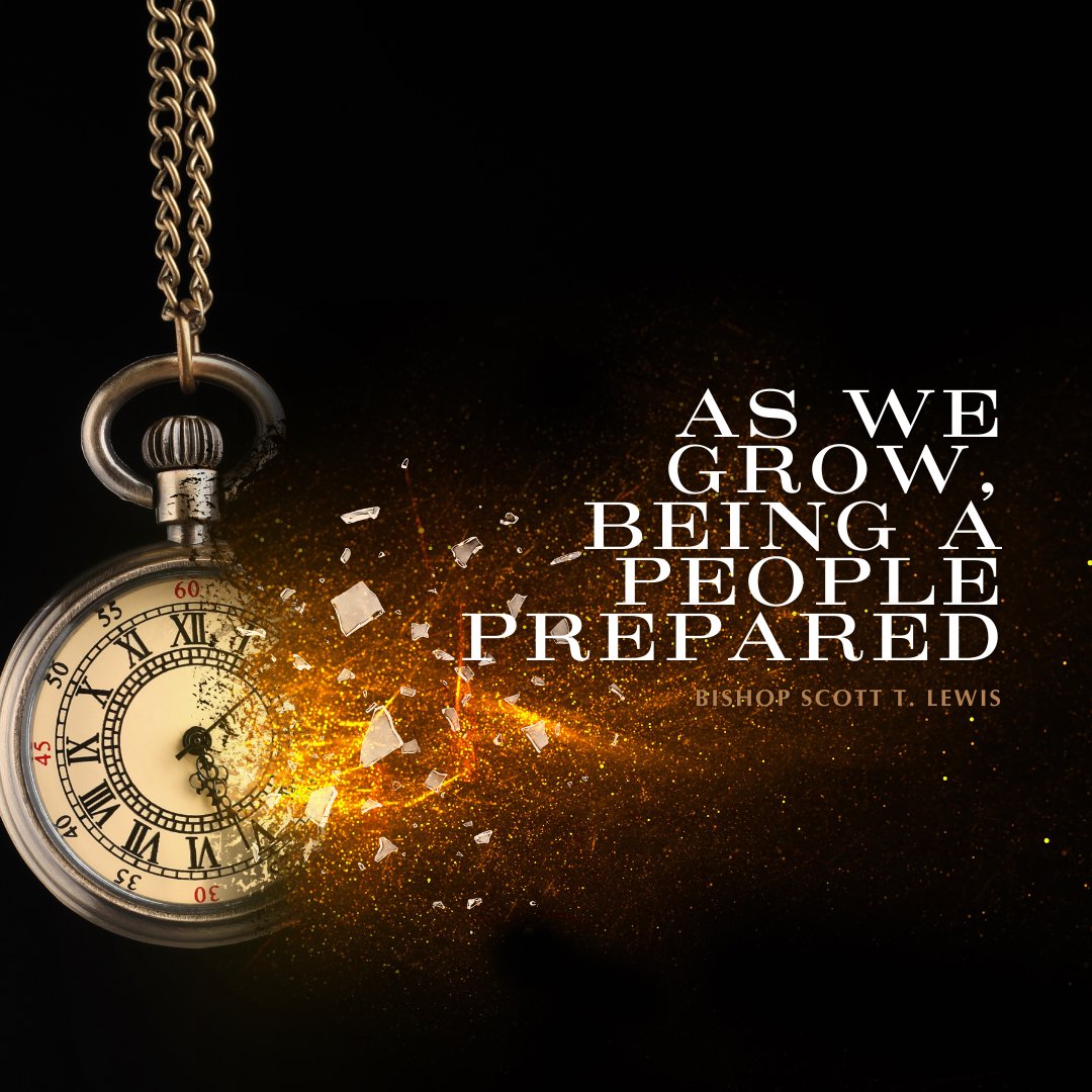 AS WE GROW BEING A PEOPLE PREPARED