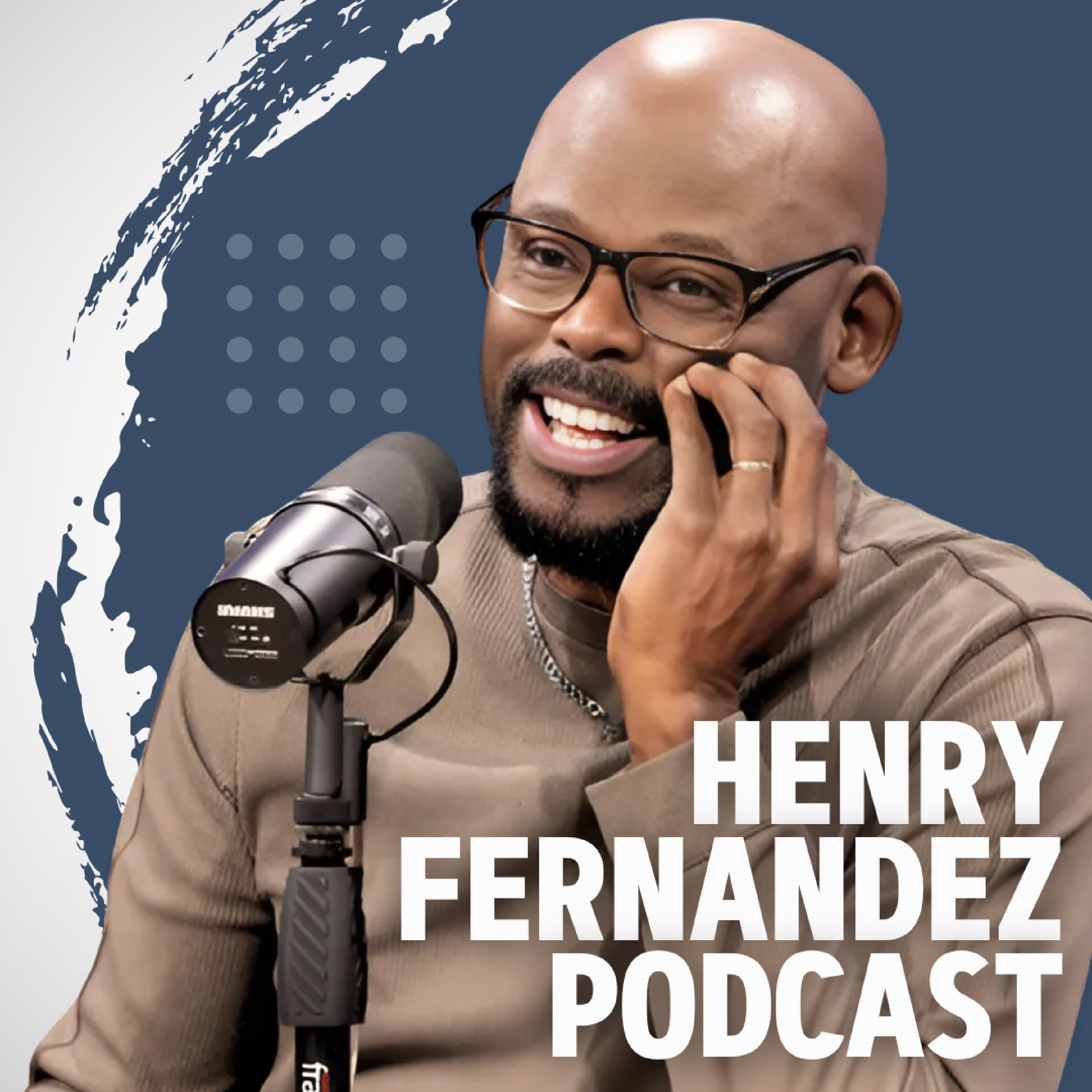 Henry Fernandez Podcast