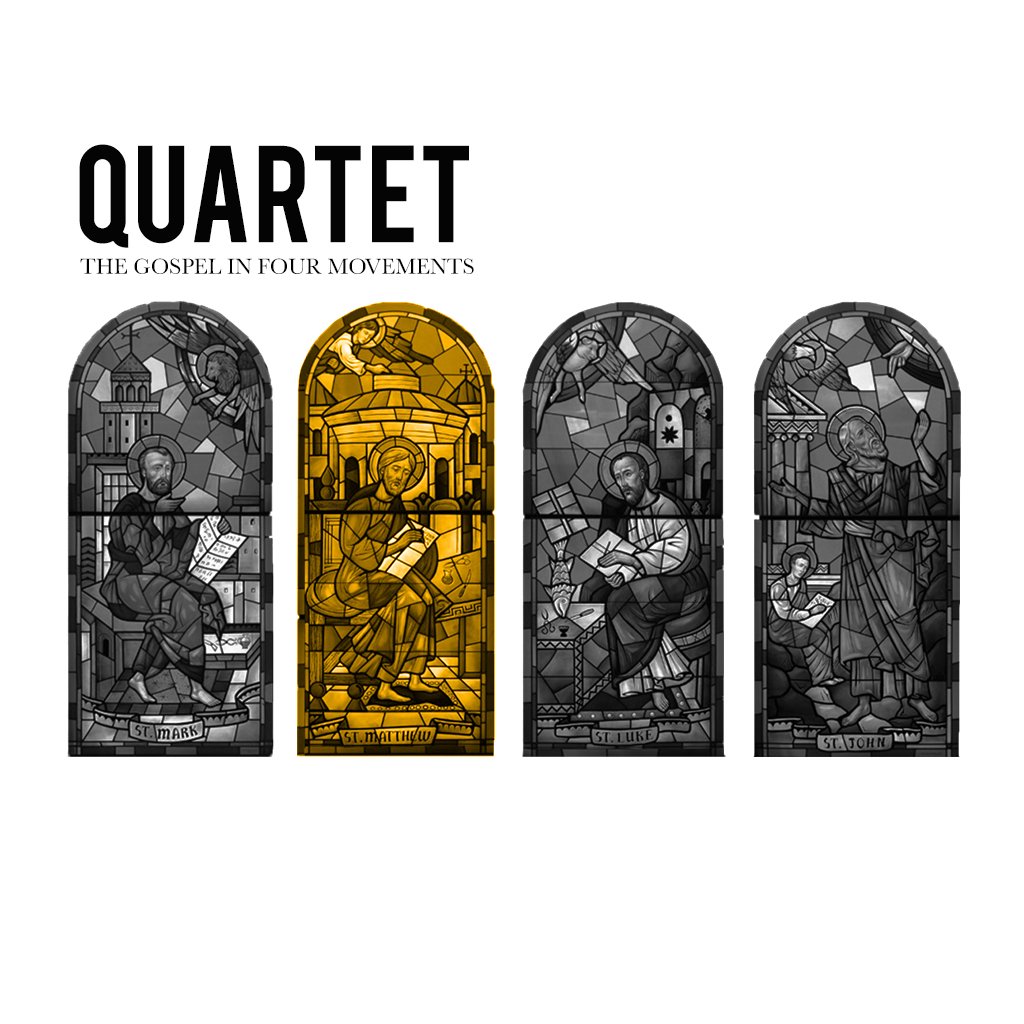 Quartet: The Gospel In Four Movements MATTHEW