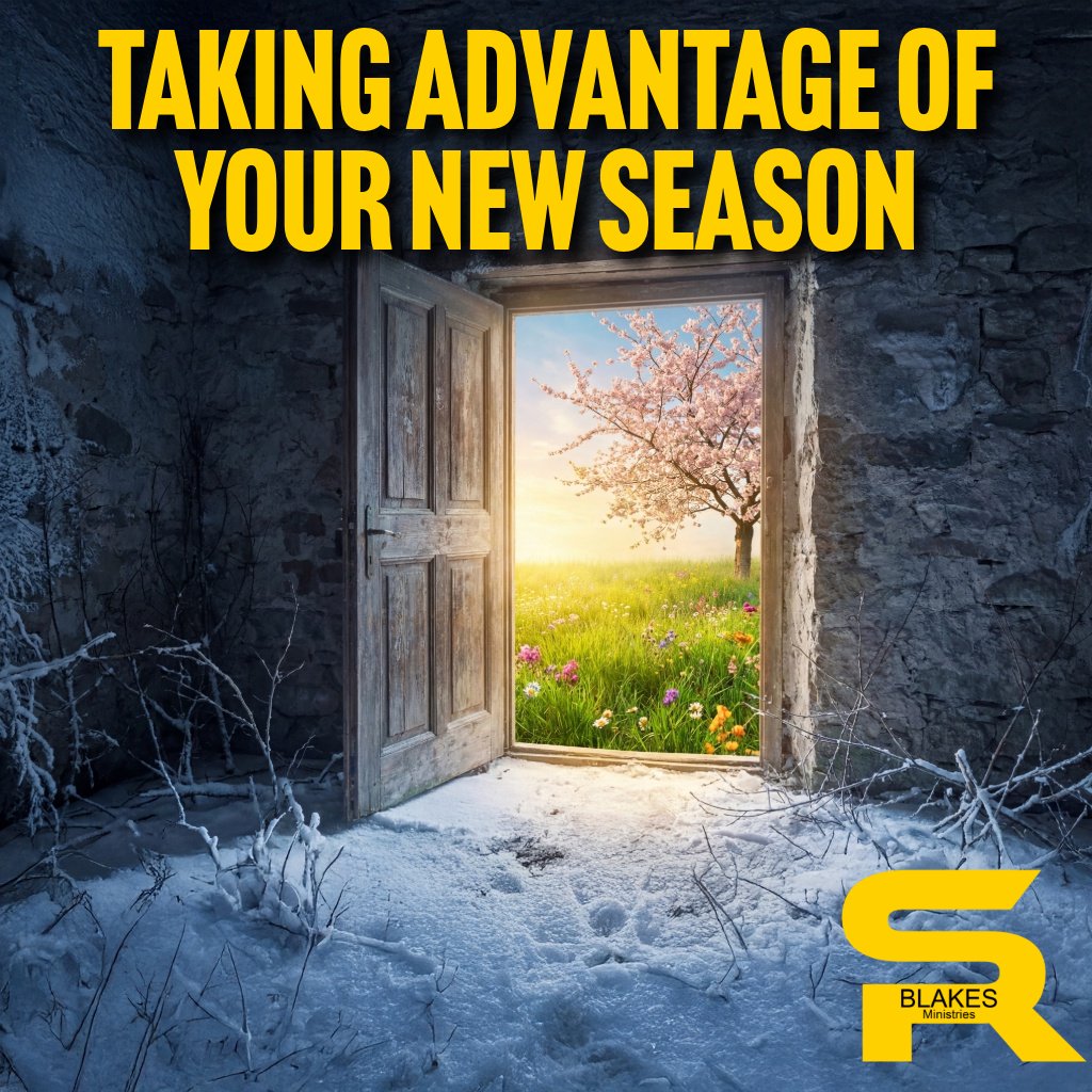 Taking Advantage of Your New Season | Bishop Samuel R. Blakes episode artwork