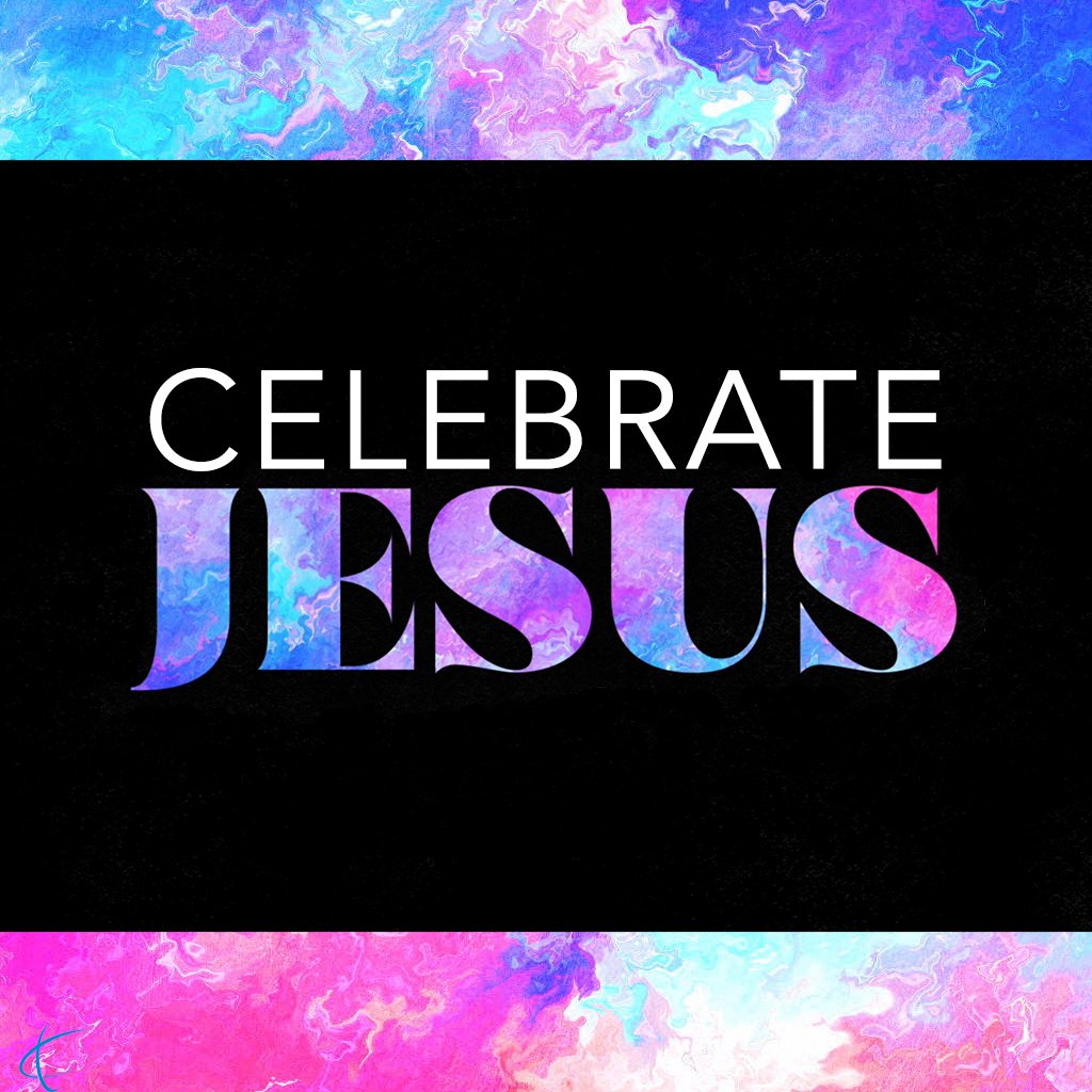 Celebrate Jesus episode artwork