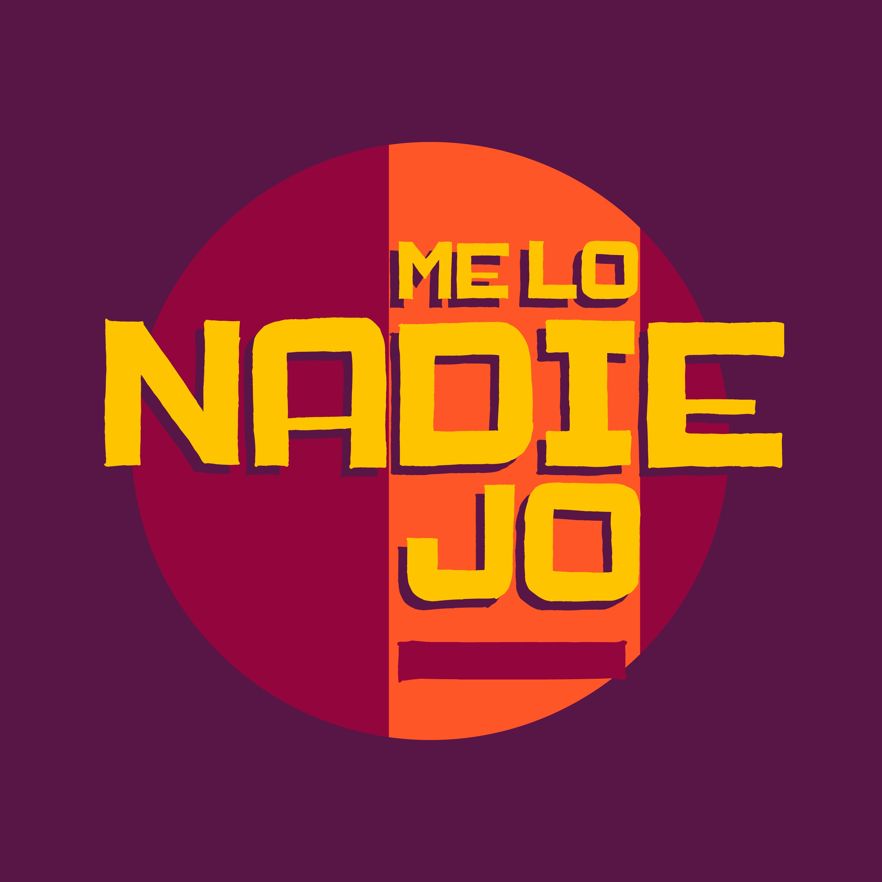 Nadie Me Lo Dijo