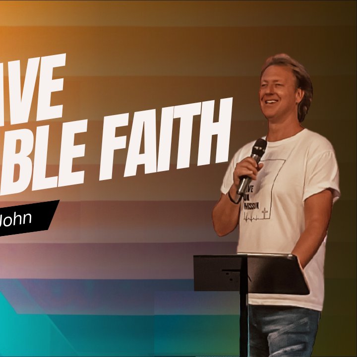 How to Have Unbreakable Faith