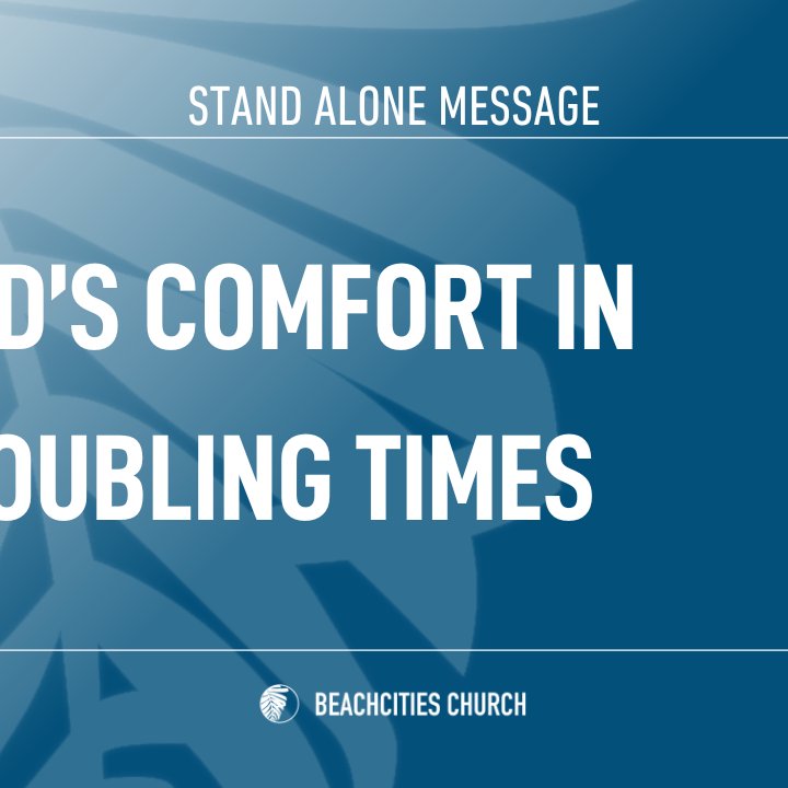 “God’s Comfort in Troubling Times" episode artwork