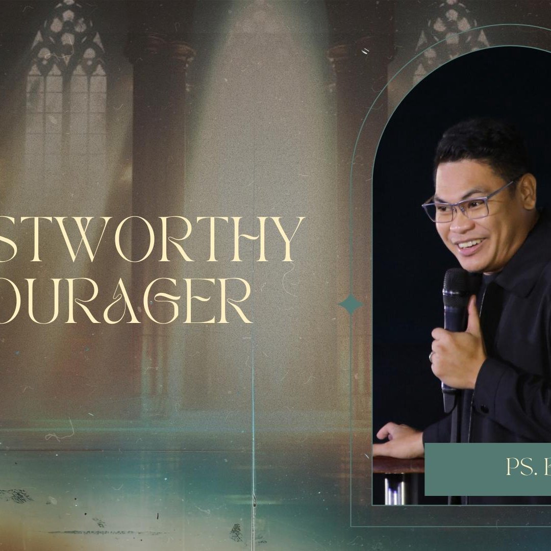 A Trustworthy Encourager