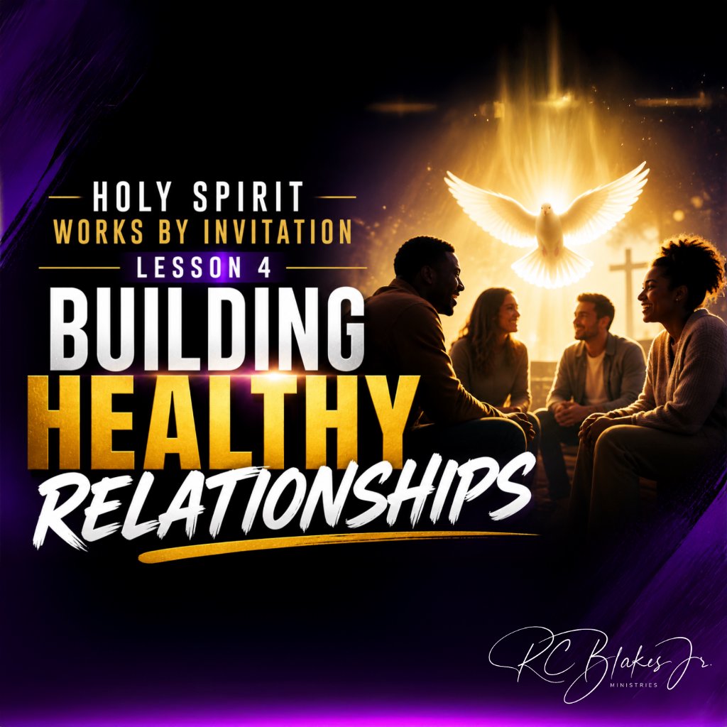 Building Healthy Relationship | Bishop RC Blakes, Jr. episode artwork
