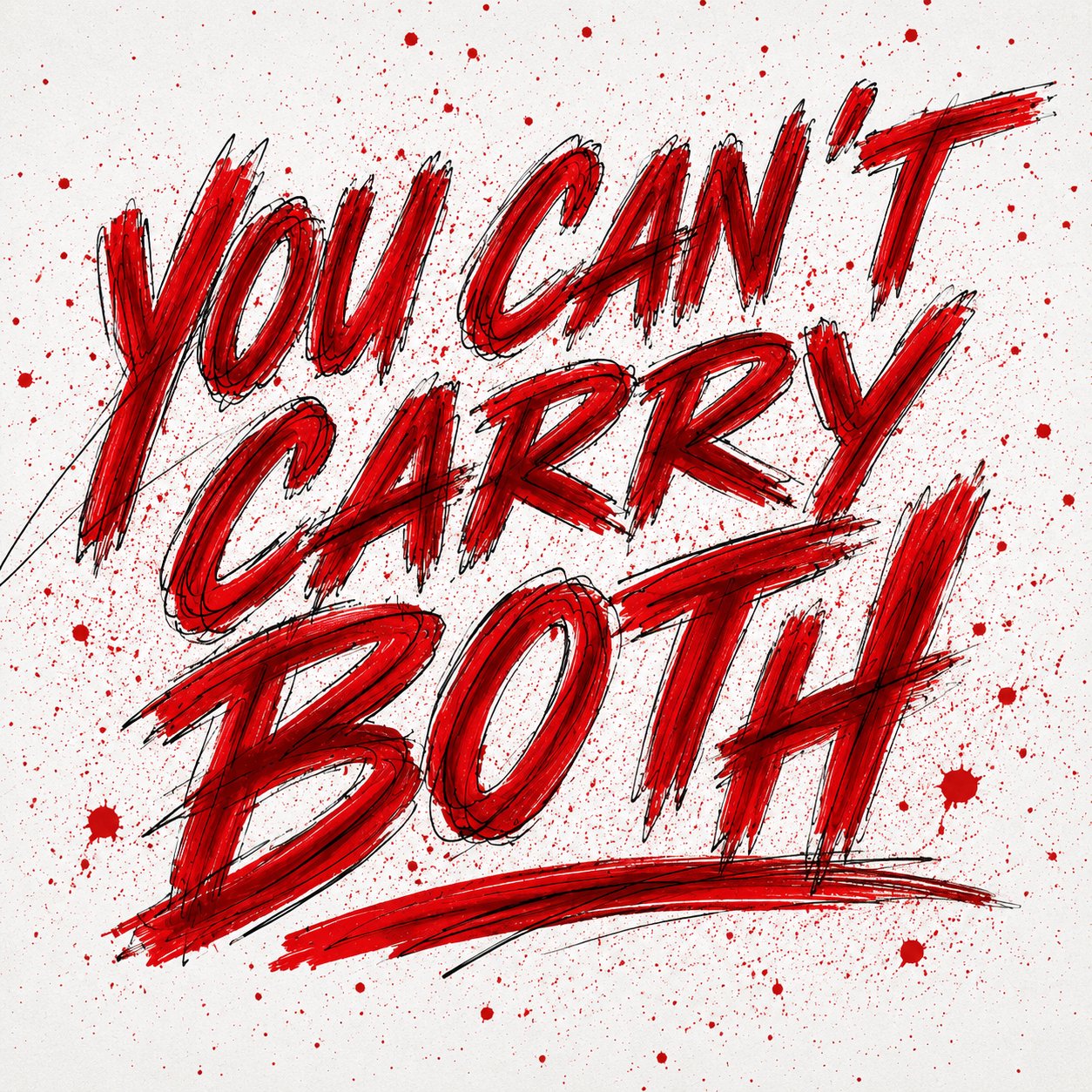 You Cant Carry Both