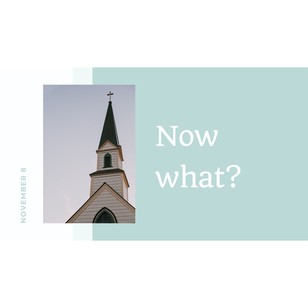 11-08-20 - Now What? episode artwork