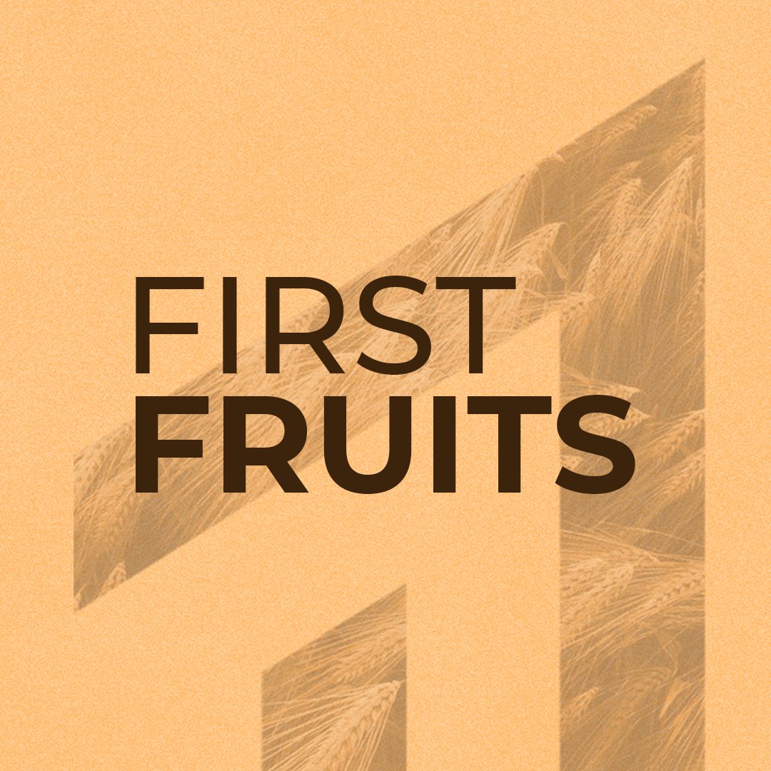 First Fruits episode artwork