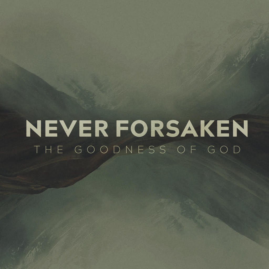 Never Forsaken