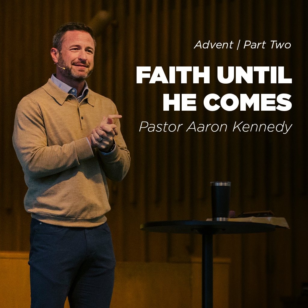 Faith Until He Comes