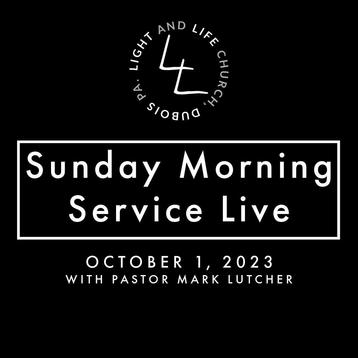 DuBois Light & Life Church