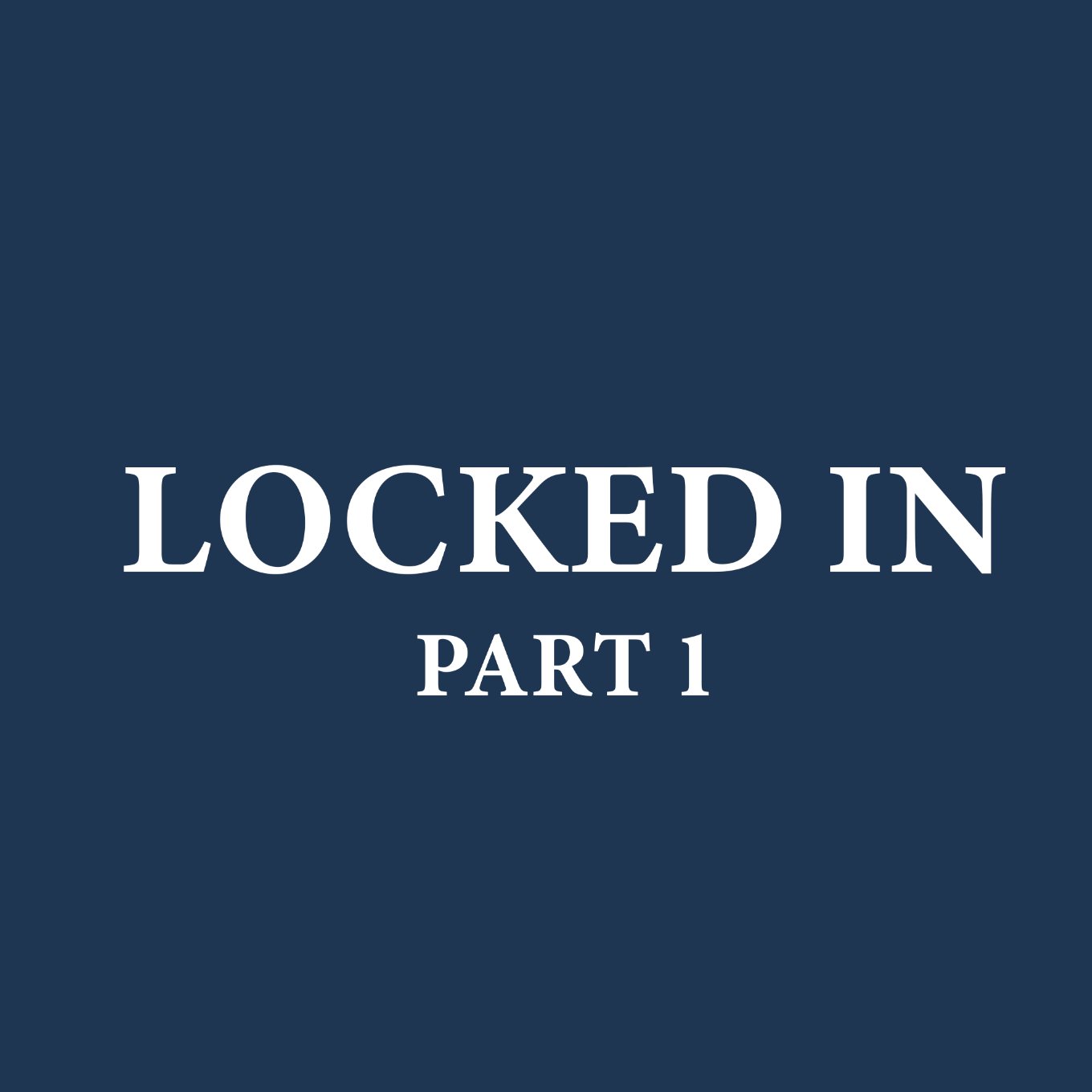 Locked In, Part 1 – 12/14/2025 episode artwork