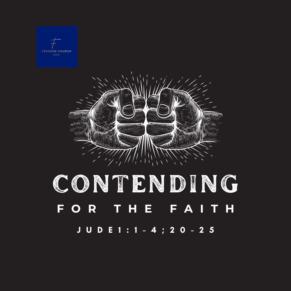 Contending For The Faith