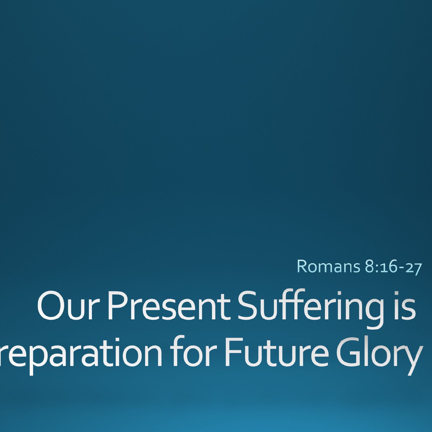 Present Suffering is Preparation for Future Glory episode artwork