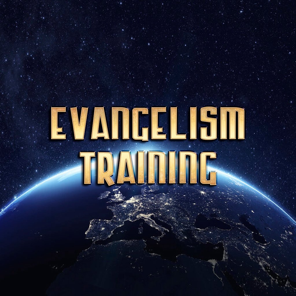 EVANGELISM - PART 2