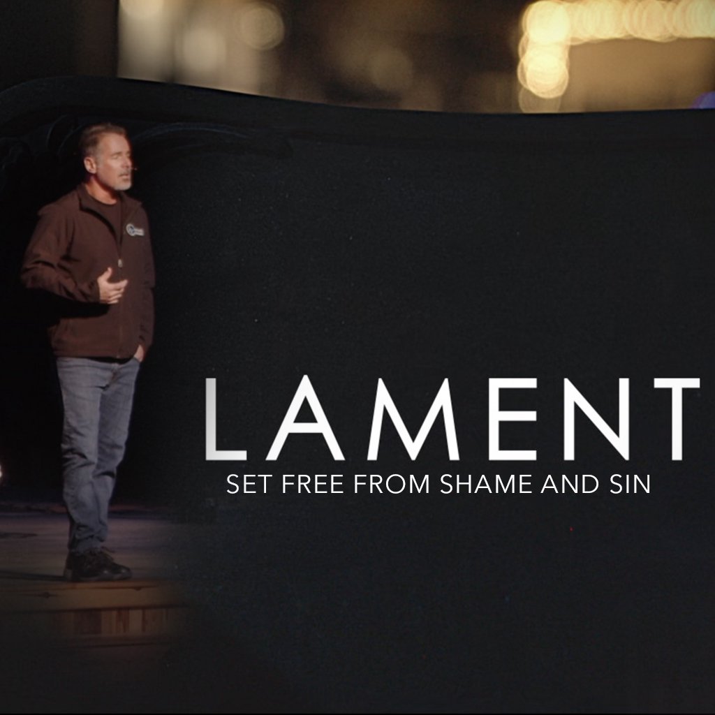 Lament - Set Free From Shame And Sin