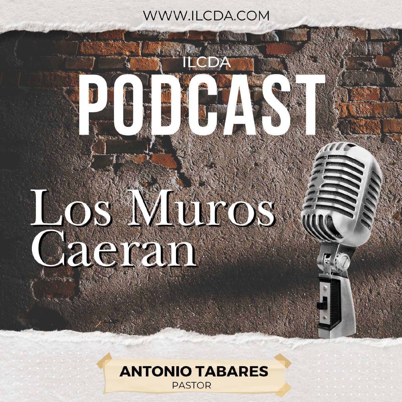 Los Muros Caerán