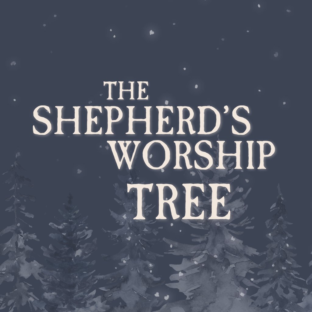 The Shepherd’s Worship Tree