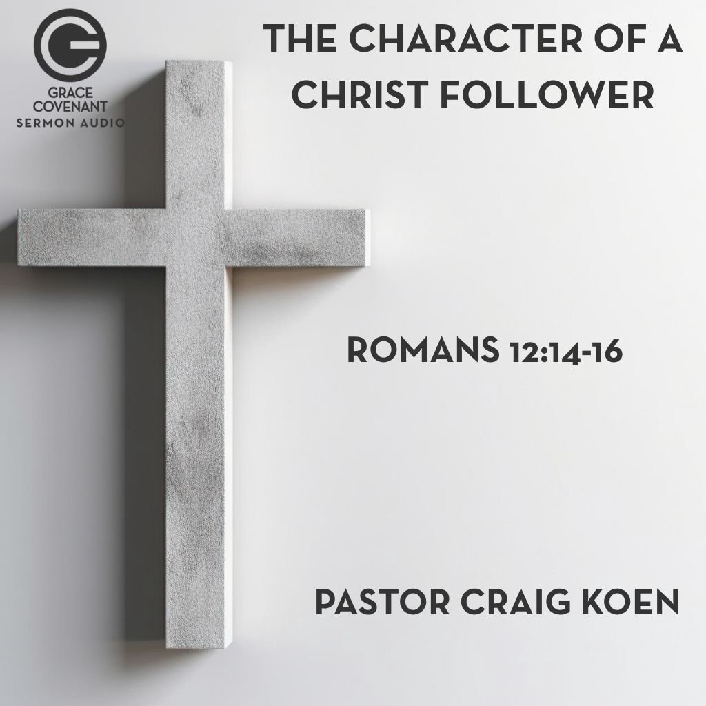 The Character Of A Christ Follower episode artwork