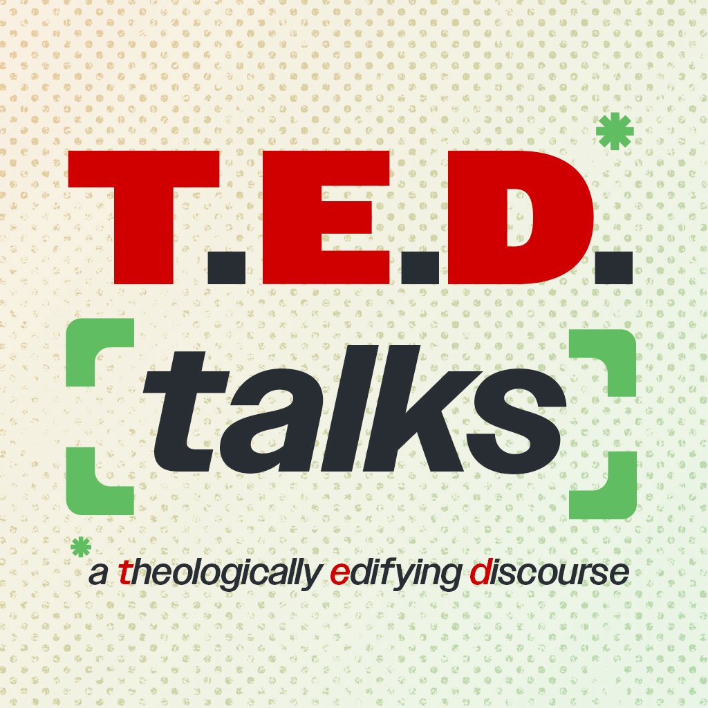 LG - T.E.D. Talks, Part 5B - The Church: God's People