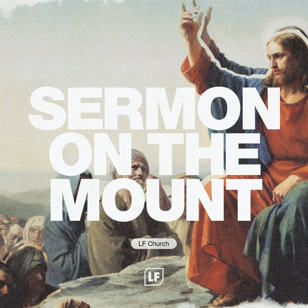 Sermon On The Mount - Week 8