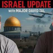 We're getting an Israel update from Major David Tal of the IDF! We're getting an Israel update from Major David Tal of the IDF!