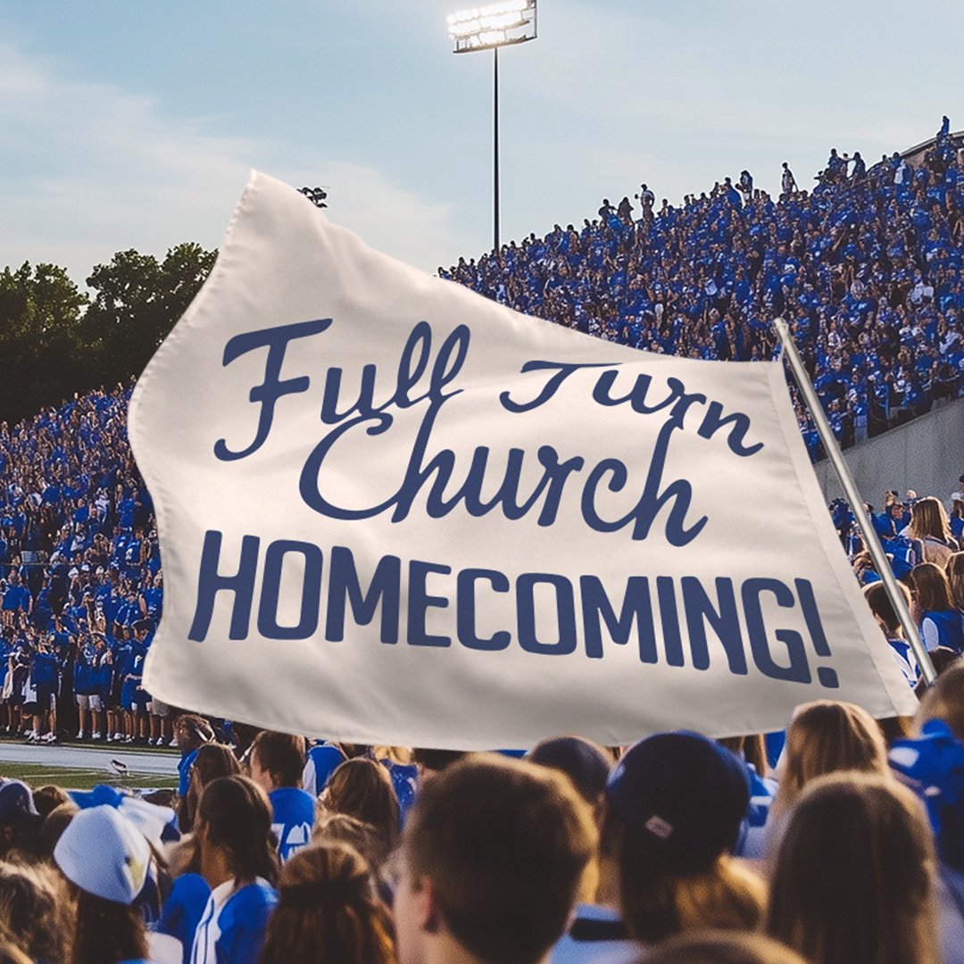 Full Turn Homecoming | Sunday, September 15th Live Service episode artwork