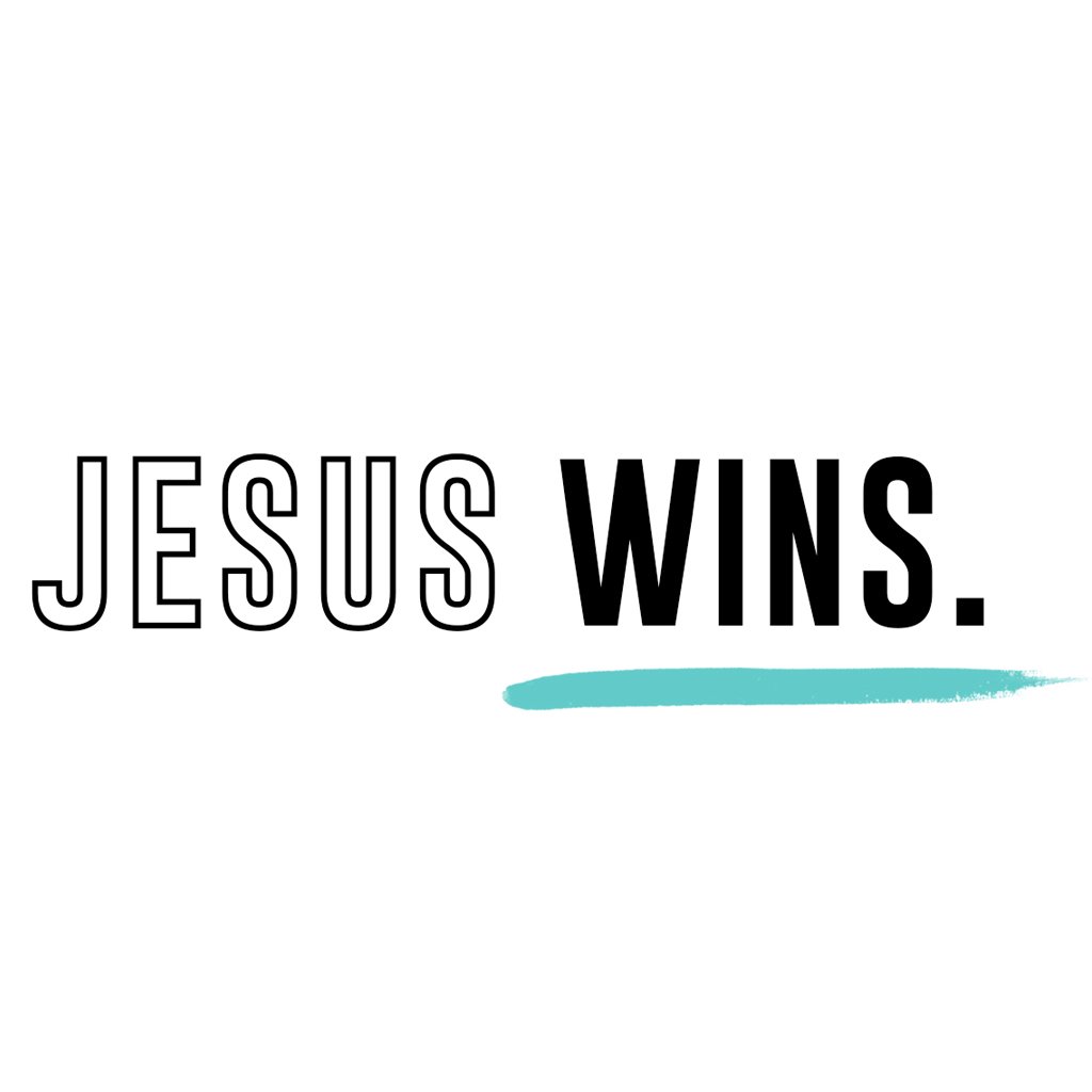 Jesus Wins | Part 4