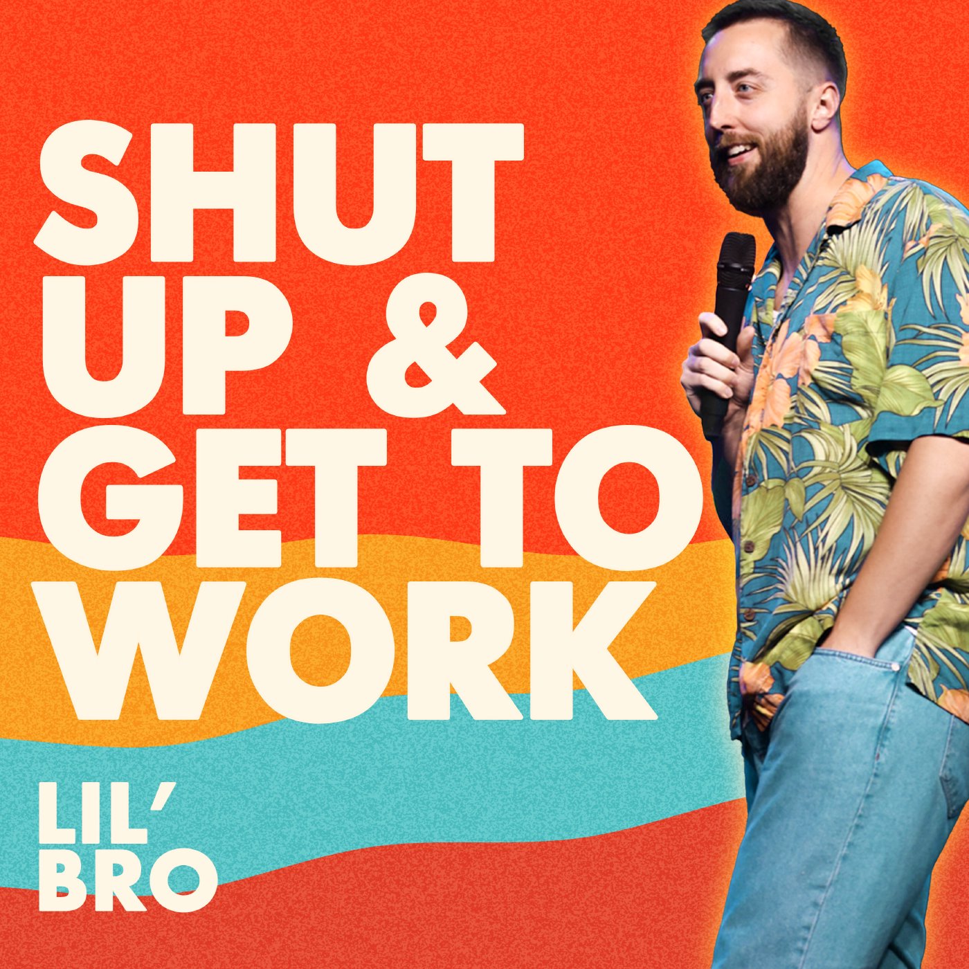 Shut Up And Get To Work episode artwork