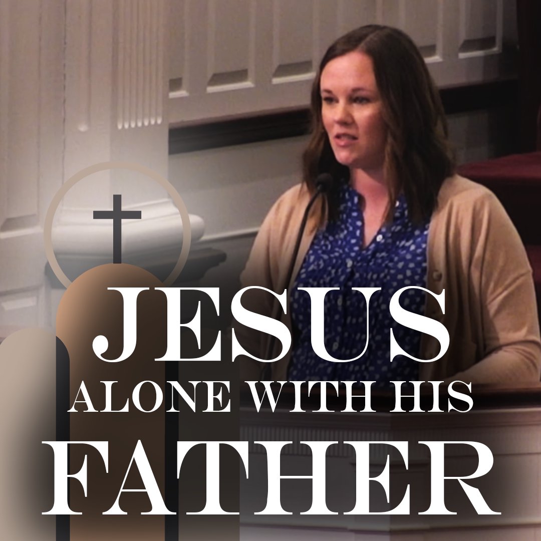 Jesus Alone with His Father | Traditional Worship