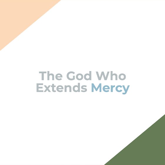 The God Who Extends Mercy episode artwork