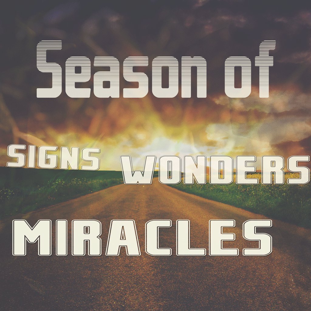 Season of Signs, Wonders & Miracles episode artwork