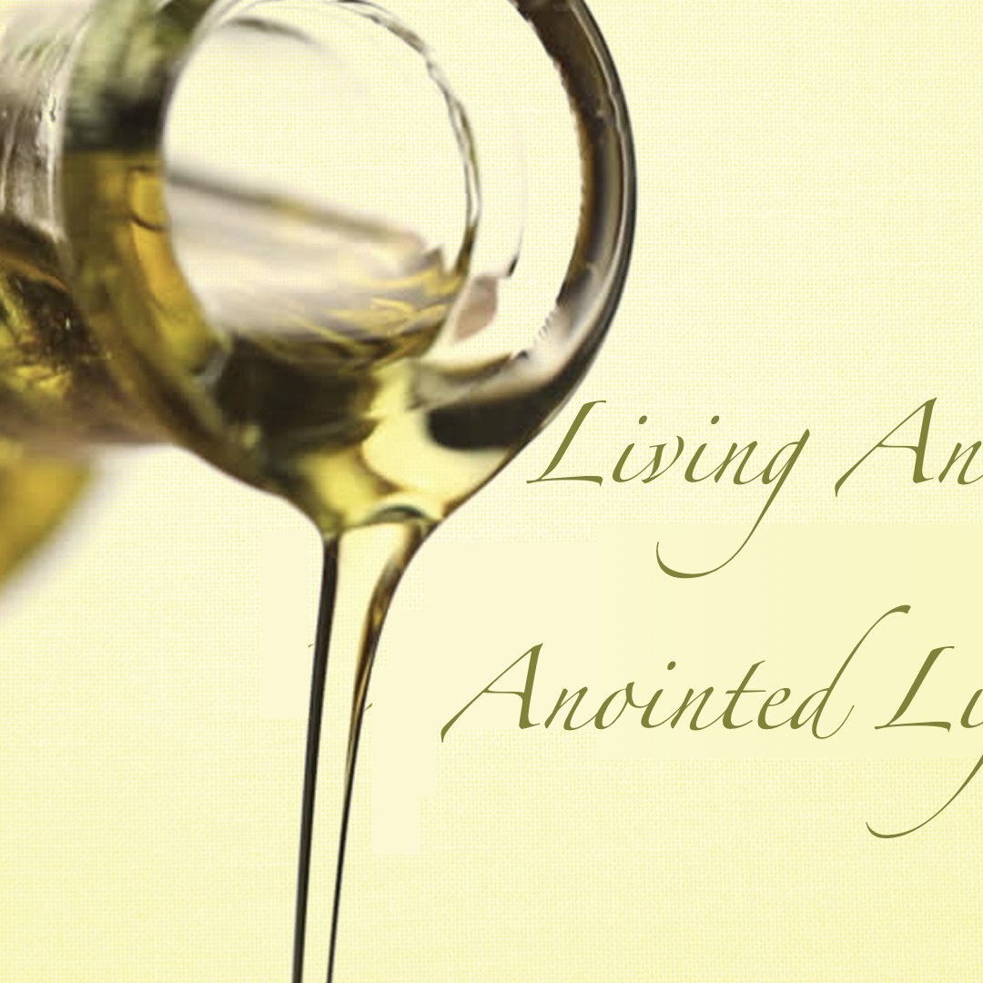 Living An Anointed Life Pt.2