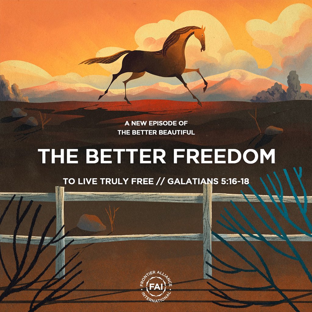 To Live Truly Free (Gal. 5:16-18) // THE BETTER FREEDOM