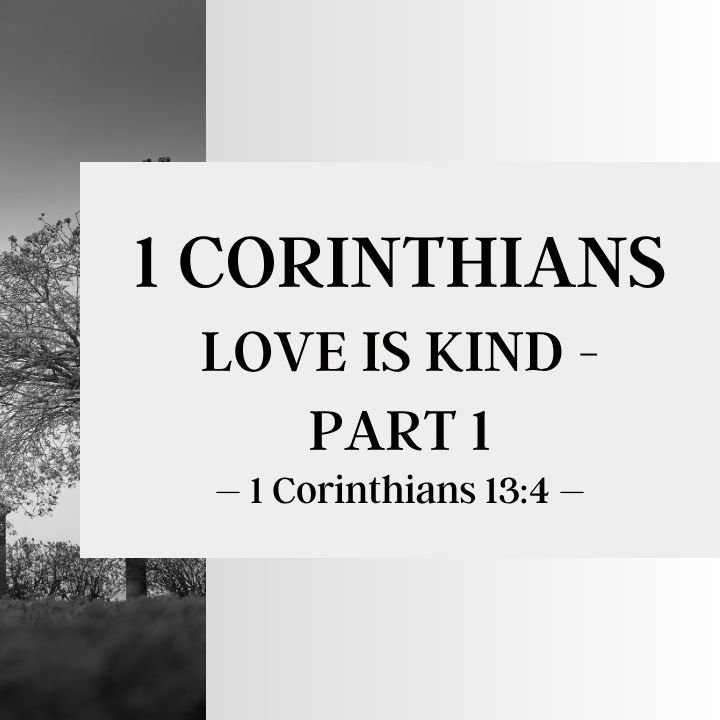 Love is Kind - Part 1 | FaithWorking Radio episode artwork
