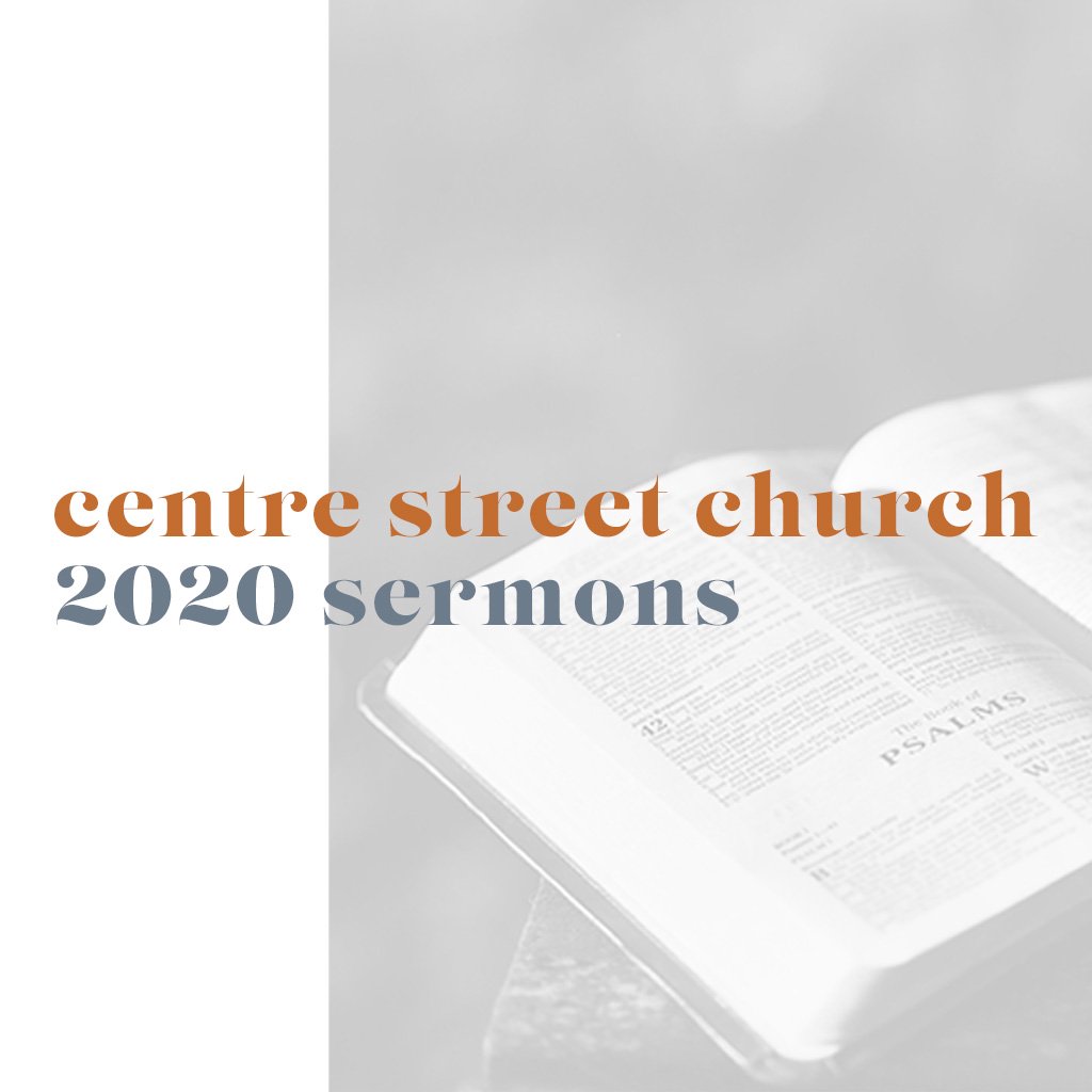 Centre Street Church Audio Sermons