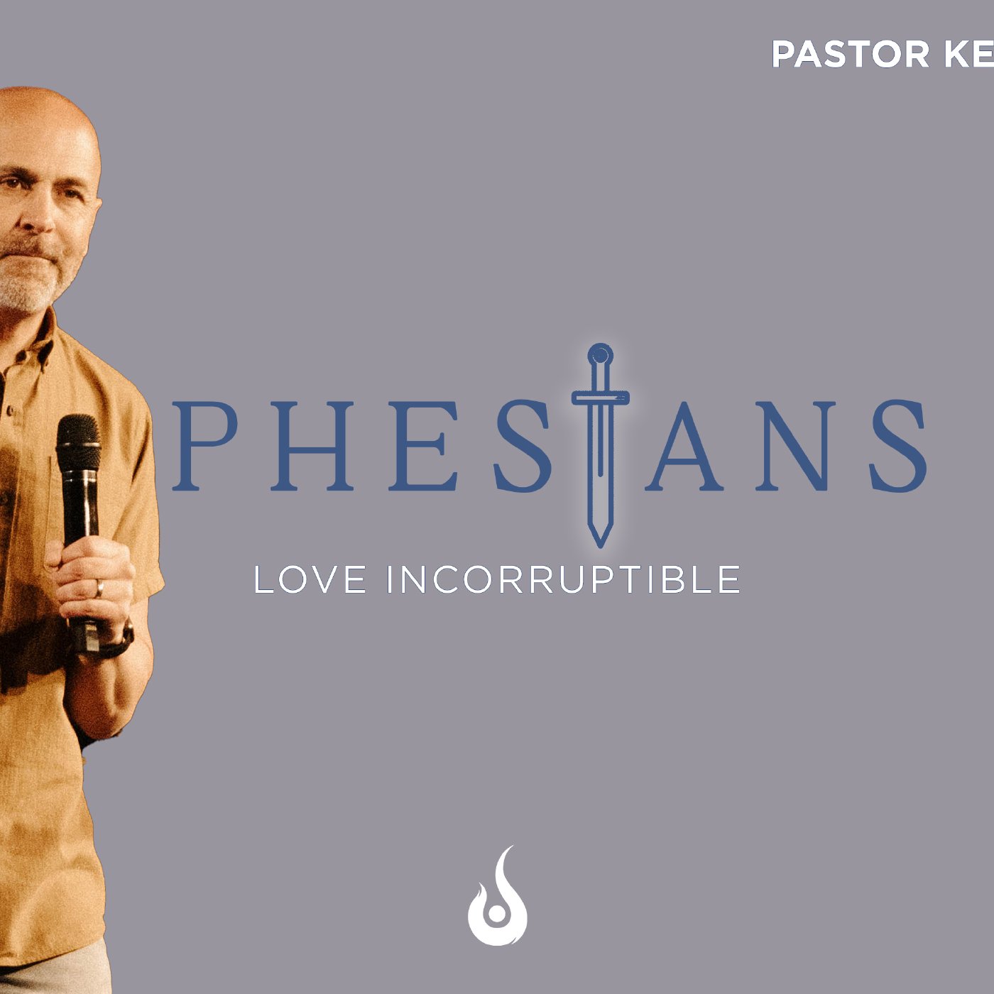Ephesians // Love Incorruptible episode artwork