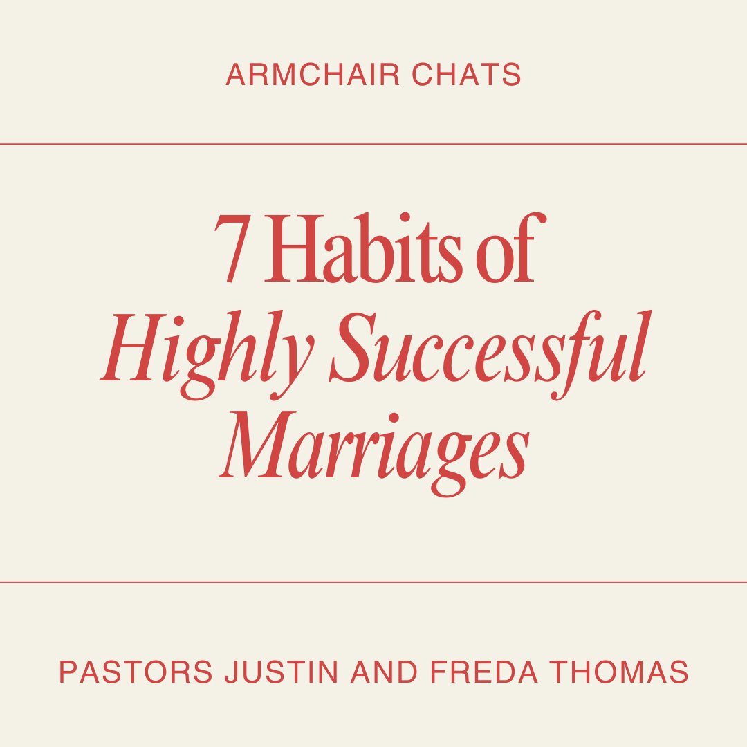 7 Habits of Highly Successful Marriages