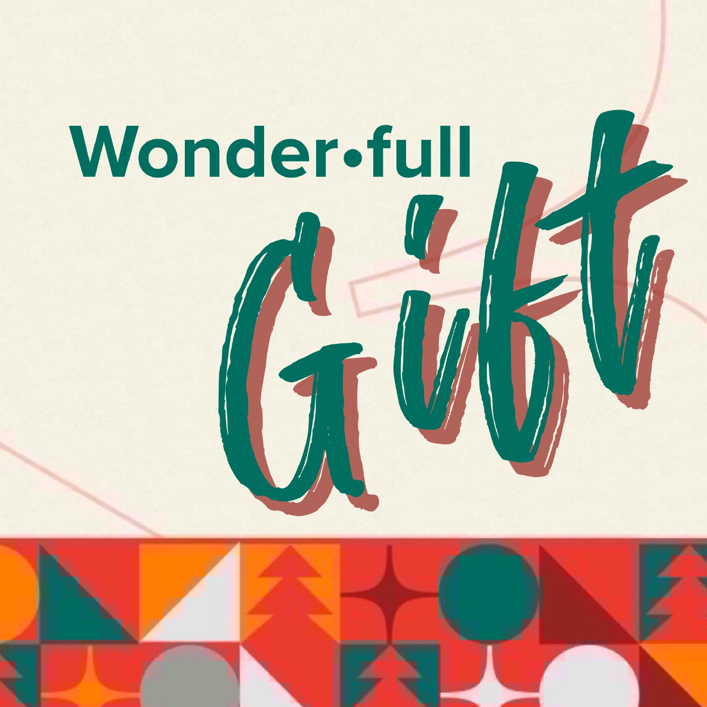 THE WONDERFULL GIFT   12/19/21 episode artwork