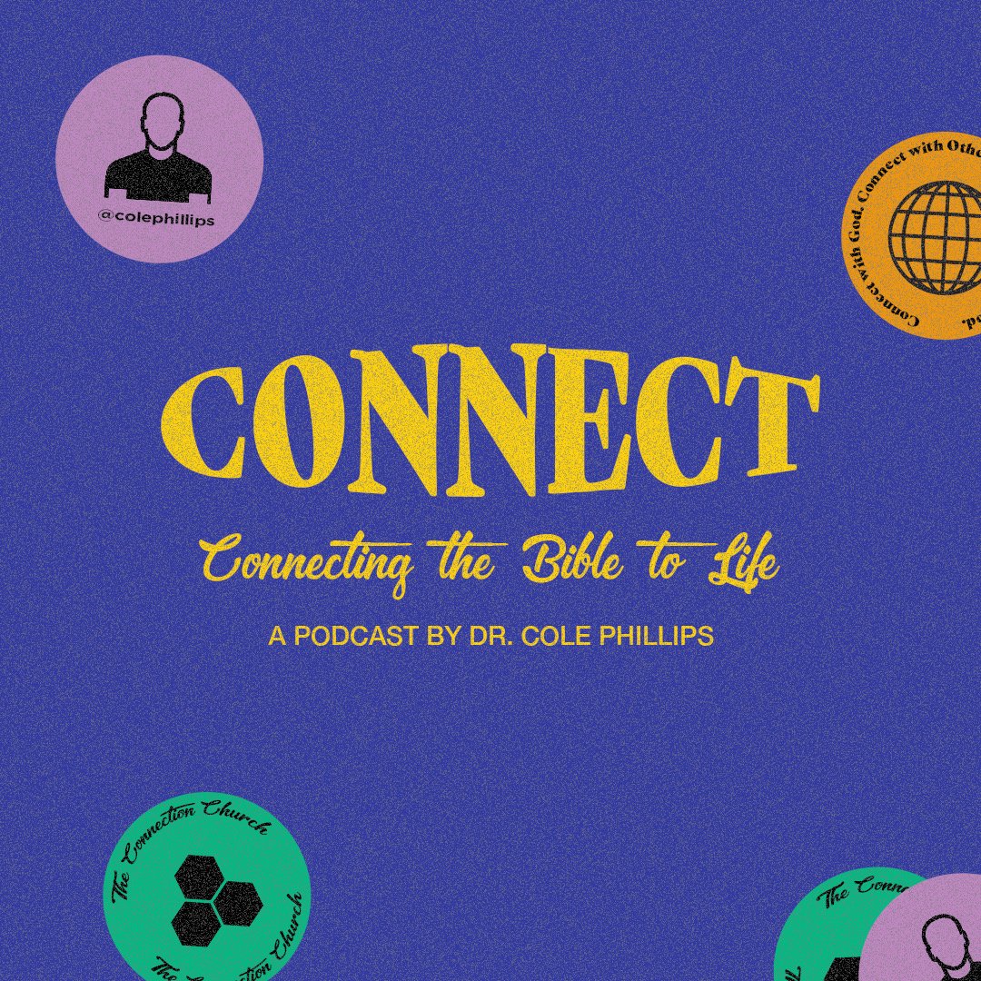 Connect: Connecting the Bible with Life