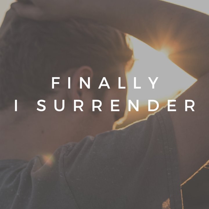 Finally, I Surrender episode artwork