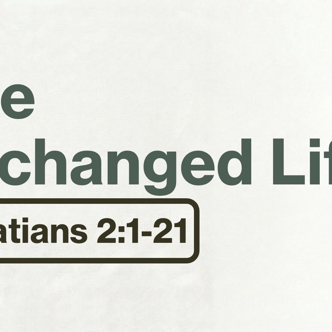 The Exchanged Life | Zane Garza | Galatians 2:15-21 episode artwork