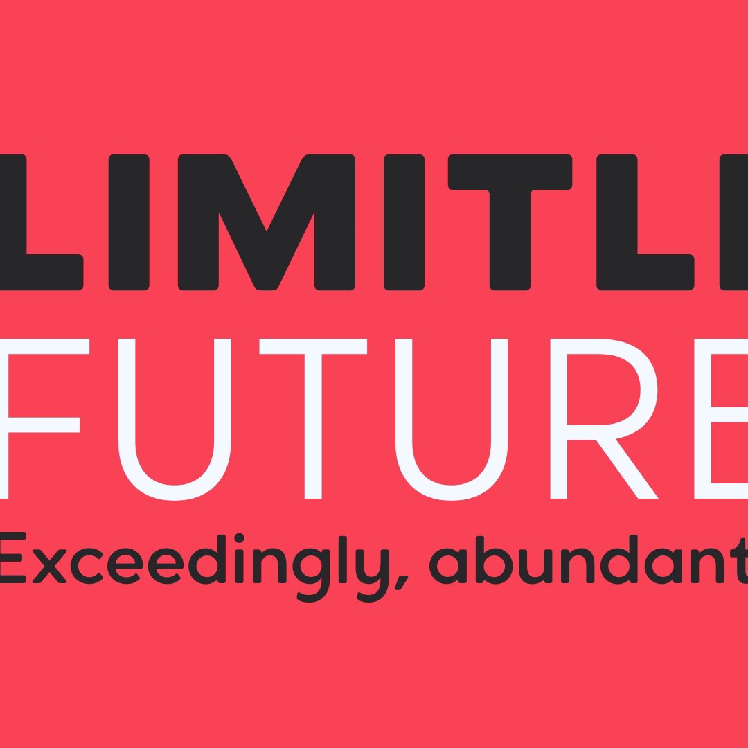 Limitless Future