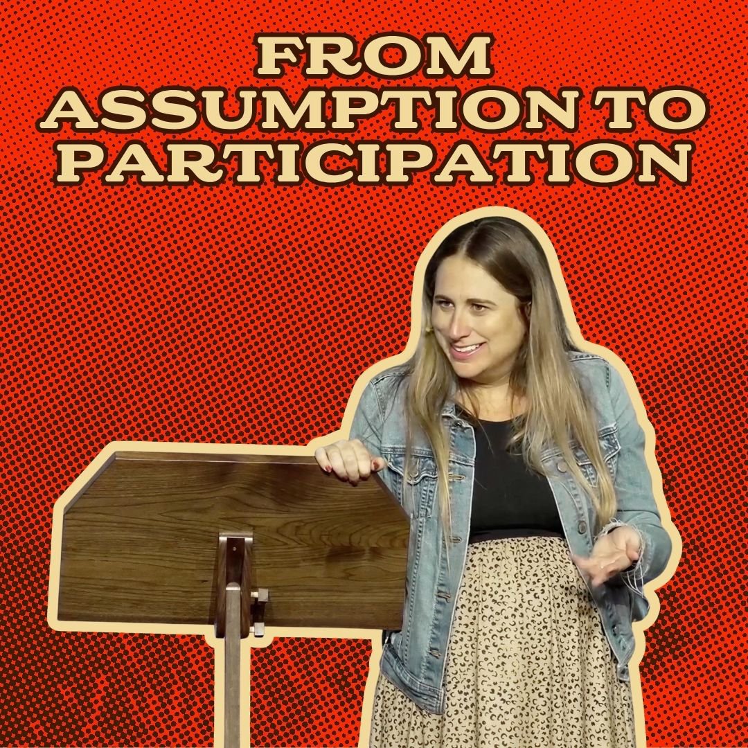 From Assumption to Participation